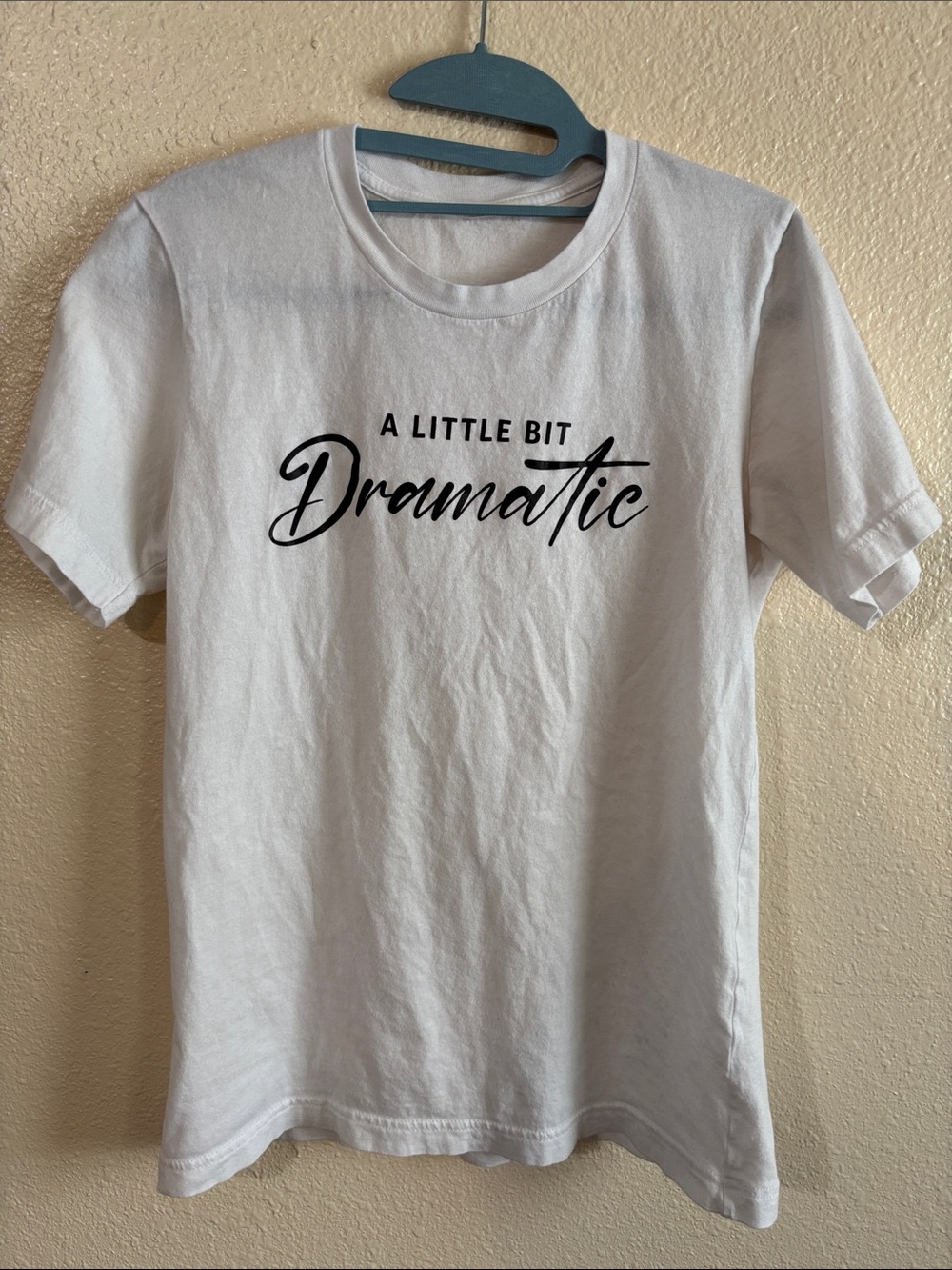 ‘A Little Bit Dramatic' White Graphic Tee Size S